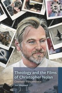 bokomslag Theology and the Films of Christopher Nolan
