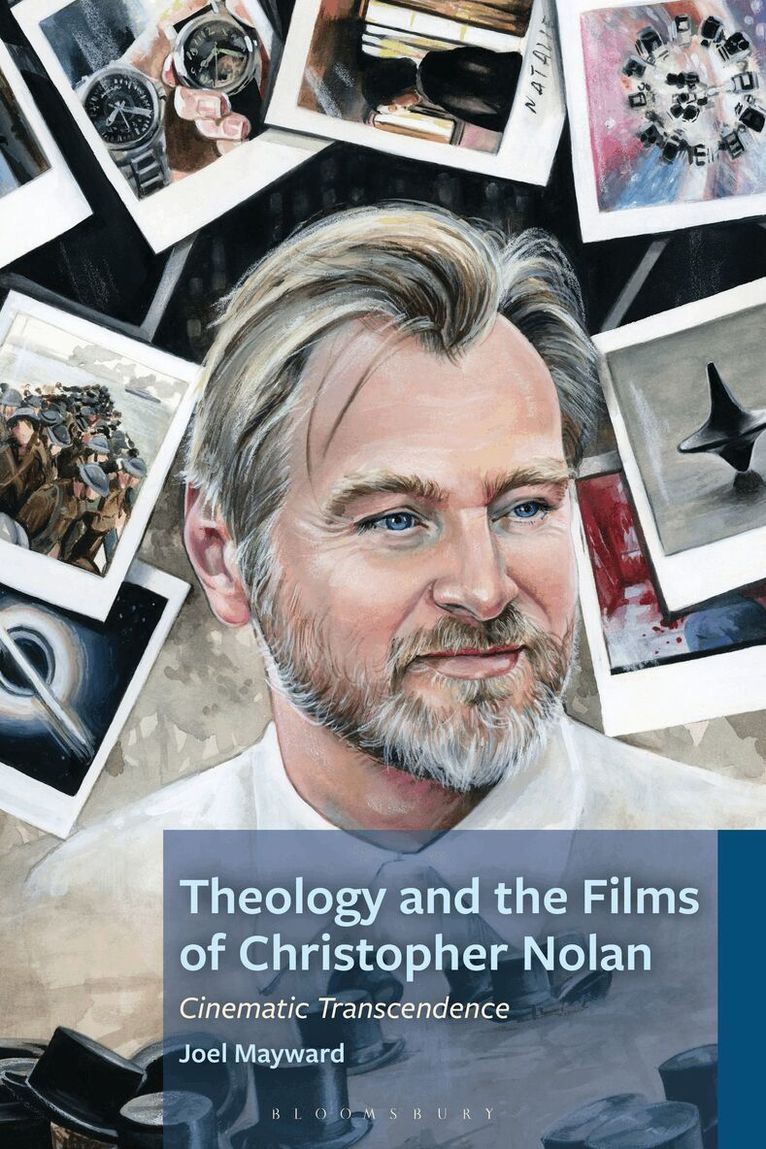 Joel Mayward - Theology and the Films of Christopher Nolan, Häftad