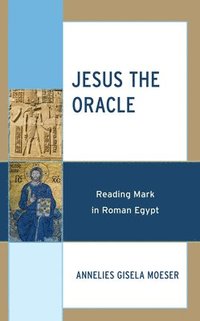 bokomslag Jesus the Oracle