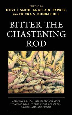 Bitter the Chastening Rod 1