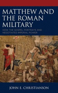bokomslag Matthew and the Roman Military
