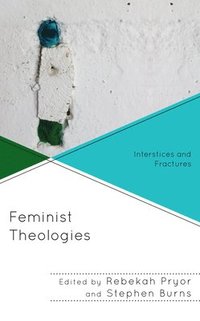 bokomslag Feminist Theologies