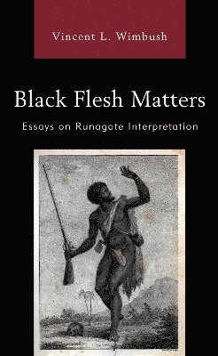 Black Flesh Matters 1