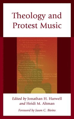 bokomslag Theology and Protest Music