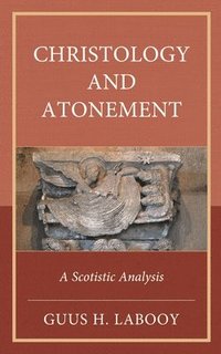 bokomslag Christology and Atonement