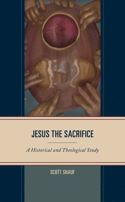 Jesus the Sacrifice 1