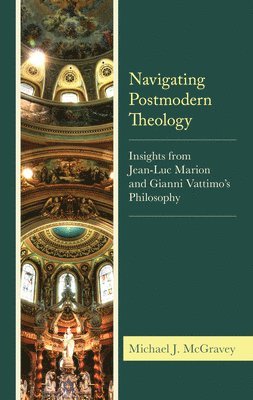 Navigating Postmodern Theology 1