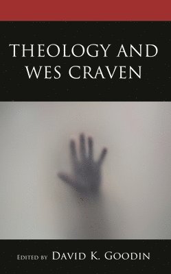 bokomslag Theology and Wes Craven