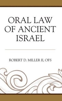 bokomslag Oral Law of Ancient Israel