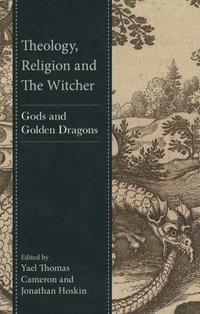 bokomslag Theology, Religion and The Witcher