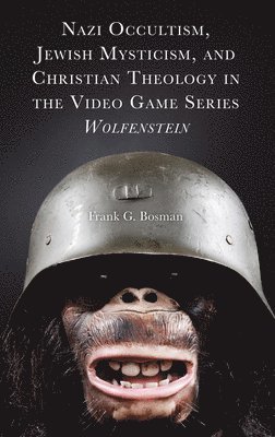 Nazi Occultism, Jewish Mysticism, and Christian Theology in the Video Game Series Wolfenstein