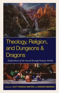 bokomslag Theology, Religion, and Dungeons & Dragons