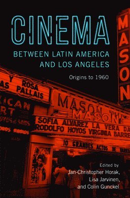 Cinema Between Latin America and Los Angeles 1