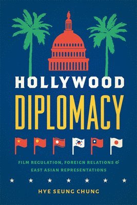 Hollywood Diplomacy 1