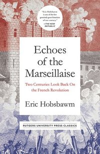 bokomslag Echoes of the Marseillaise