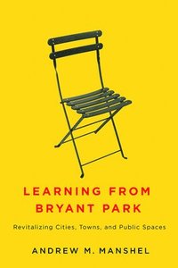 bokomslag Learning from Bryant Park