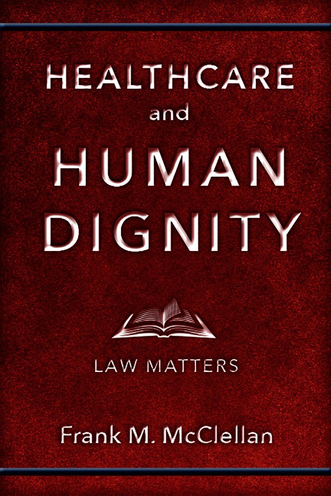 Healthcare and Human Dignity