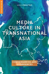 bokomslag Media Culture in Transnational Asia