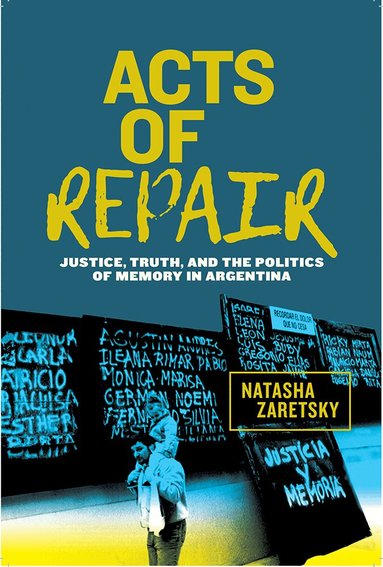 Natasha Zaretsky - Acts of Repair, Inbunden