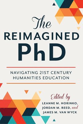 The Reimagined PhD 1