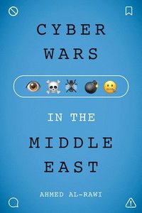 bokomslag Cyberwars in the Middle East