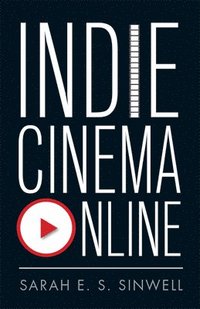 bokomslag Indie Cinema Online