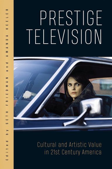 Seth Friedman, Amanda Keeler - Prestige Television, Häftad