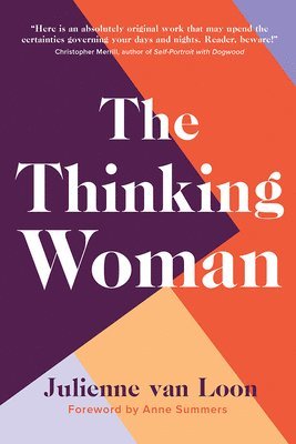 Julienne Van Loon, Julienne van Loon - The Thinking Woman, Inbunden
