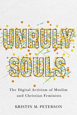 bokomslag Unruly Souls