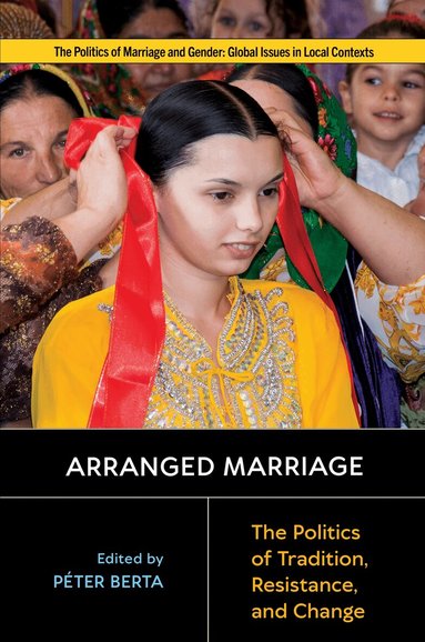 Péter Berta - Arranged Marriage, Inbunden