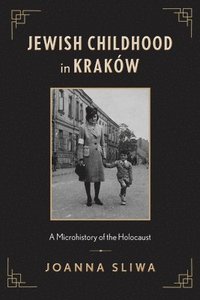 bokomslag Jewish Childhood in Krakw