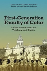 bokomslag First-Generation Faculty of Color