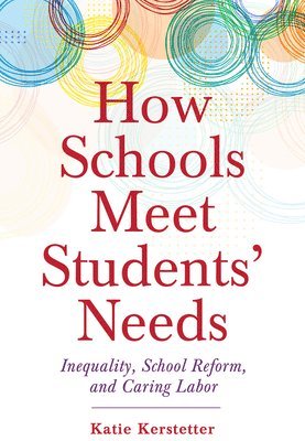 How Schools Meet Students' Needs 1