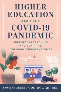 bokomslag Higher Education amid the COVID-19 Pandemic