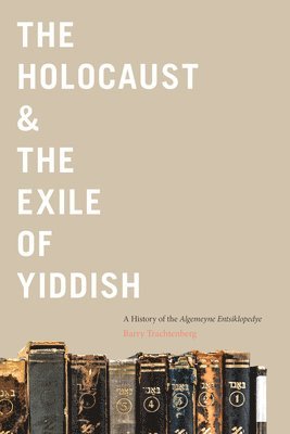 The Holocaust & the Exile of Yiddish 1