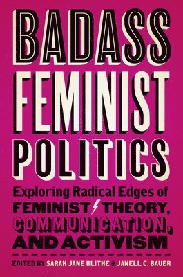 bokomslag Badass Feminist Politics