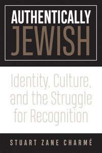 bokomslag Authentically Jewish