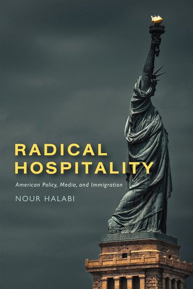 Nour Halabi - Radical Hospitality, Inbunden