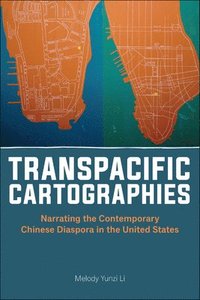 bokomslag Transpacific Cartographies