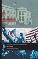Julie Des Jardins - Junctures in Women's Leadership: Politics, Inbunden