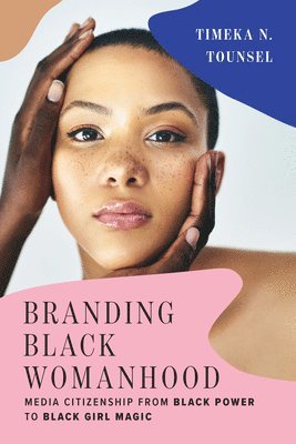 Branding Black Womanhood 1