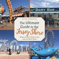 bokomslag The Ultimate Guide to the Jersey Shore