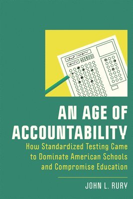 bokomslag An Age of Accountability