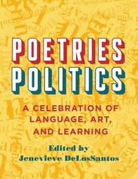 bokomslag Poetries - Politics