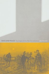 bokomslag Race and Police