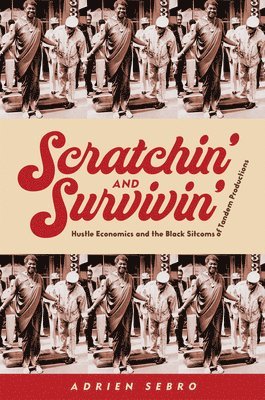 Scratchin' and Survivin' 1