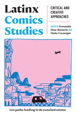 Latinx Comics Studies