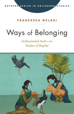 bokomslag Ways of Belonging