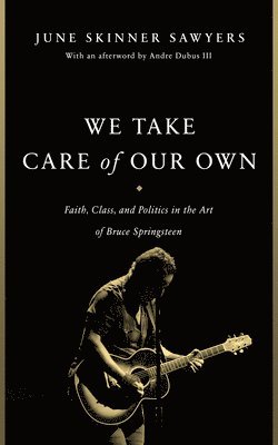 bokomslag We Take Care of Our Own