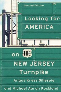 bokomslag Looking for America on the New Jersey Turnpike, Second Edition